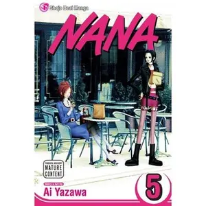 Nana, Vol. 5 -- Ai Yazawa - Paperback