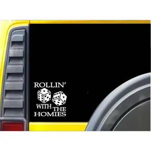 Rollin With the Homies sticker J768 6" vinyl jdm street racing
