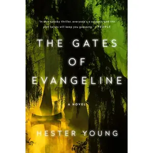 USED-The Gates of Evangeline by Young, Hester (Paperback)
