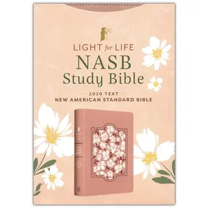 Light for Life NASB Study Bible