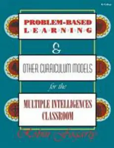 USED Book - Problem-Based Learning & Other Curriculum Models for the Multiple Intelligences Classroom by Fogarty, Robin J. (Paperback) - english