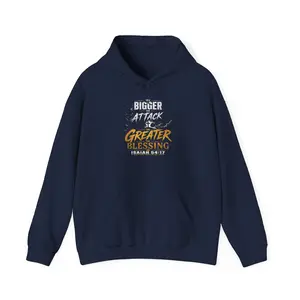 The Bigger the Attack Greater the Blessing Hoodie | Isaiah 54:17