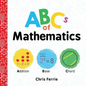 USED-ABCs of Mathematics by Ferrie, Chris (Board book)
