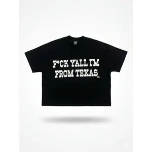 Tdk F*ck Ya’ll I’m From Texas Tee WHITE