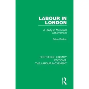 USED-Routledge Library Editions: The Labour Movement by Various (Hardcover)