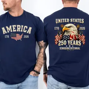 United States 250 Years Shirt, America 1776–2026 Patriotic T Shirt, USA Semiquincentennial Eagle Flag Graphic Tee, 4th Of July Independence Day Front And Back Print Unisex Shirt For Men Women