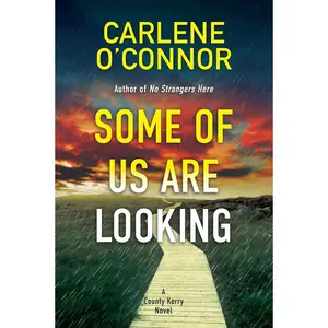Some of Us Are Looking (A County Kerry Novel) Paperback – September 24, 2024