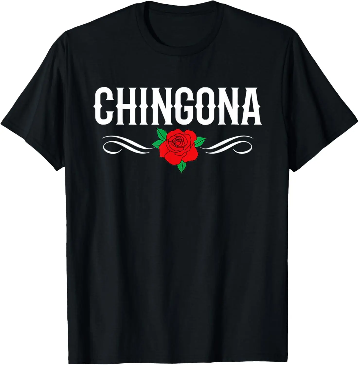 Womens Chingona Badass Latina Hispanic Heritage T-Shirt
