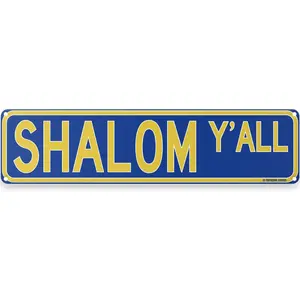 Shalom Y'all Jewish Hanukkah Theme Street Sign 16" x 4" Holiday Humor Ornament Novelty Home Decor Wall Decoration (ShalomYallStreet)
