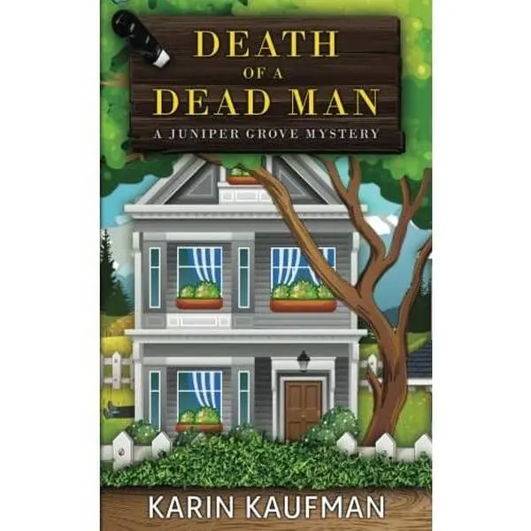 USED-Death of a Dead Man (Juniper Grove Cozy Mystery) by Karin Kaufman (Paperback)