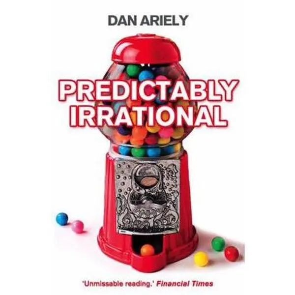 USED-Predictably Irrational: The Hidden Forces That Shape Our Decisions by Ariely, Dan (Paperback)