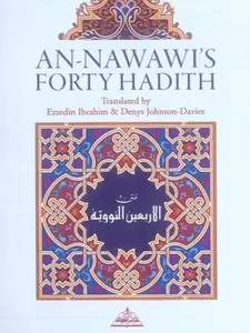 An Nawawi's Forty Hadith | Saying of the prophet Muhammad SAW | islamic Ahadith By Dar-al-Taqwa