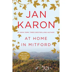 At Home in Mitford: A Novel