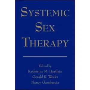 USED-Systemic Sex Therapy by Katherine M. Hertlein (Paperback)