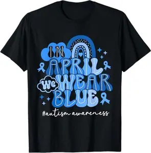 [100% Cotton]In April We Wear Blue Autism Awareness Men Women  Autism T-Shirt
