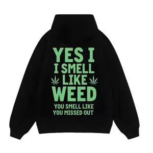 Yes I Smell Like Weed Hoodie Funny Cannabis Graphic Hooded Sweatshirt Stoner Gift Idea Aesthetic Oversized Streetwear Pullover for Men Women