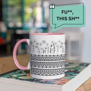 [SALE UP TO 50%] Funny Floral Hidden Message Mug – “fu__ This Sh__” Coffee Cup – 11oz & 15oz – Sarcastic Gift for Friends, Coworkers