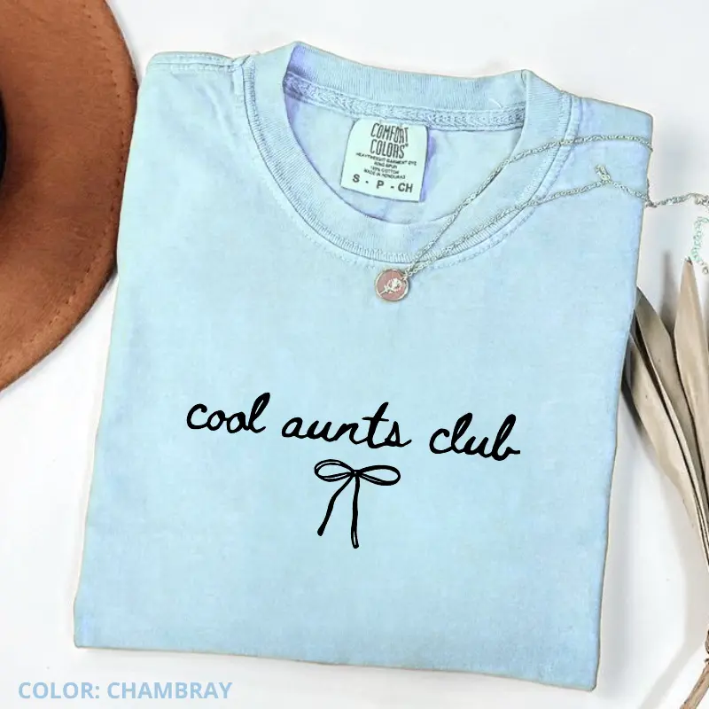 Coquette Cool Aunts Club Shirt, Favorite Auntie Tee, Funny Quotes Tee, Cool Aunt Gifts, Gift for Her, For Woman