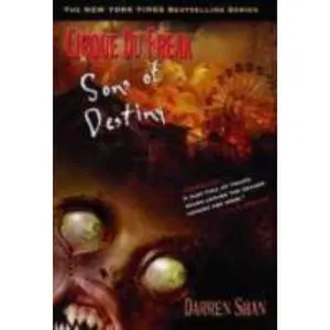 USED-Cirque Du Freak #12: Sons of Destiny: Book 12 in the Saga of Darren Shan (Cirque Du Freak: the Saga of Darren Shan) by Darren Shan (Hardcover)