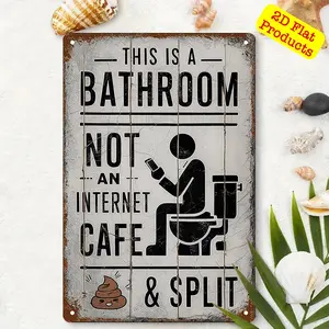 Funny Sarcastic Vintage Metal Tin Sign, Bathroom Toilet Decor, Bathroom Decorations, Wall Art for Home & Restroom Doors, 8x12 Inch, Universal Setting
