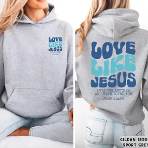 Love Like Jesus Hoodie & T-Shirt , Christian Hoodie, Jesus Apparel Preppy Christian,John 13:34,Christian Merch, Jesus is King Tee, Bible Verse Hoodie