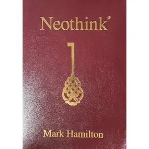 USED Book - Neothink Inside Secrets by Mark Hamilton (Paperback)