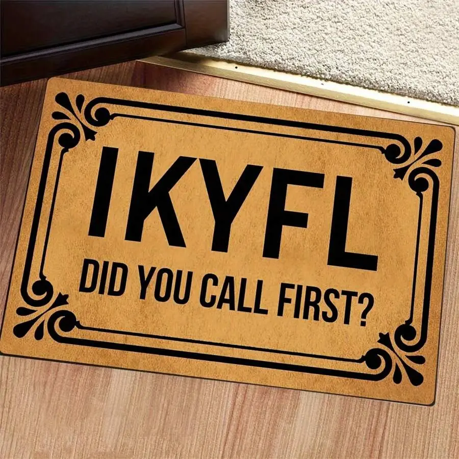 Funny Doormat Non-Slip Outdoor/Indoor Rubber Door Mats For Front Door/Garden/Kitchen/Bedroom (IKYFL Did You Call First)