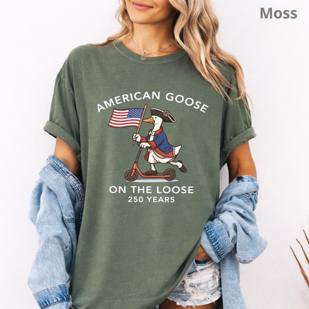 Comfort Colors Funny American 250 Years Goose TShirt, Silly USA 250th Anniversary T-Shirt, Fourth of July Womens Shirt, Patriotic 4th of July Tee for Mom