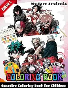 my.hero academiaColoring Book: Fun coloring Pages with Premium outline images with easy-to-color, clear shapes, printed on a high-quality paper ... pencils, pens, crayons, markers or paints