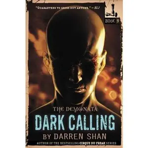 USED-The Demonata: Dark Calling by Shan, Darren (Paperback)