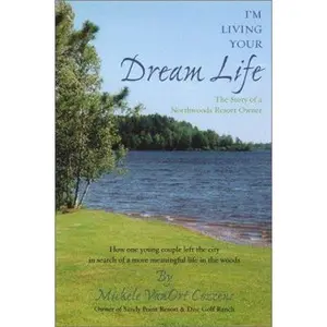 USED-I'm Living Your Dream Life by Cozzens, Michele Vanort (Paperback)