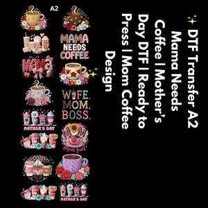 DTF Transfer A2 Mama Needs Coffee | Mother’s Day DTF | Ready to Press | Mom Coffee Design