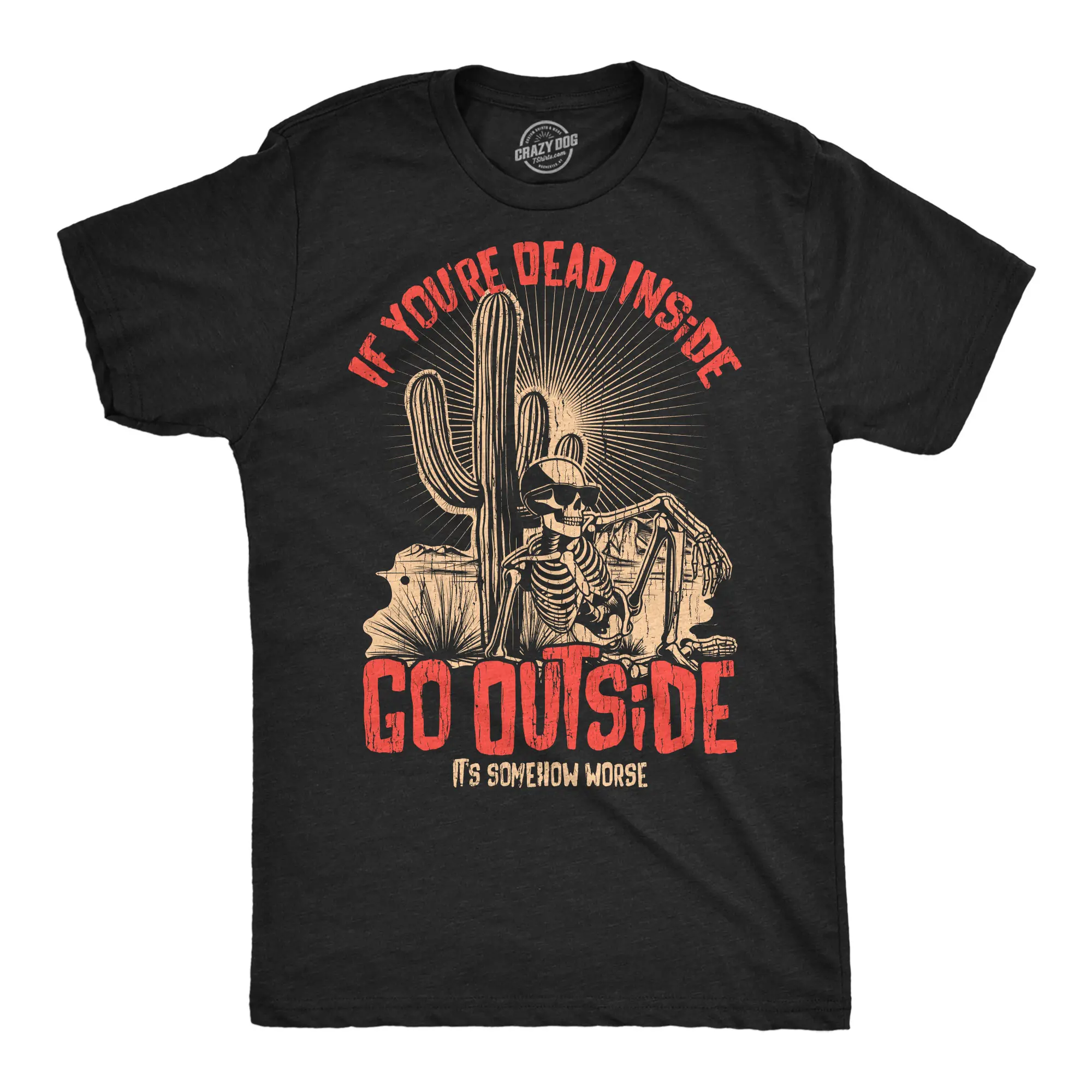 Mens Funny T Shirts If Your Dead Inside Go Outside Its Somehow Worse Sarcastic Graphic Novelty Tee for Men Mens Funny T Shirts Cool Vintage Fashion T-Shirt Gift Classic Menswear Funny Sarcastic Short Sleeve Black -