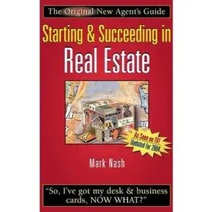USED-Starting and Succeeding in Real Estate by Mark Nash (Hardcover)