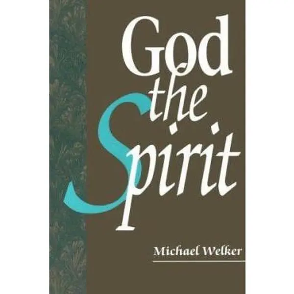 USED Book - God the Spirit by Michael Welker (Paperback) - english