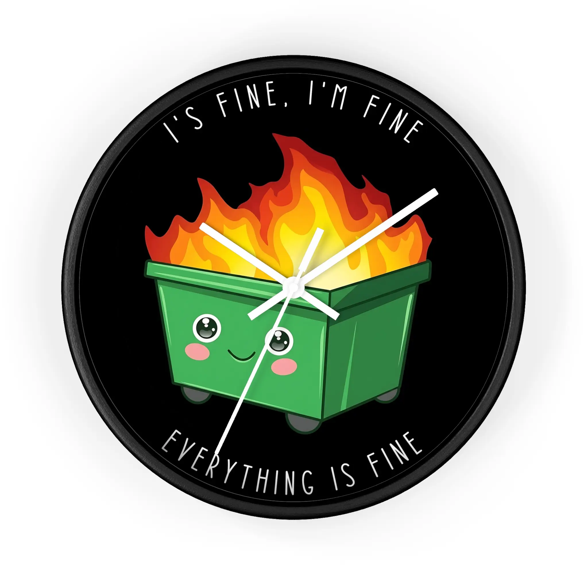 It’s Fine I’m Fine Everything Is Fine Wall Clocks, Funny Dumpster Fire WallClock, Sarcastic Humor Clock, Chaos Meme Gift, Relatable Quote Decor