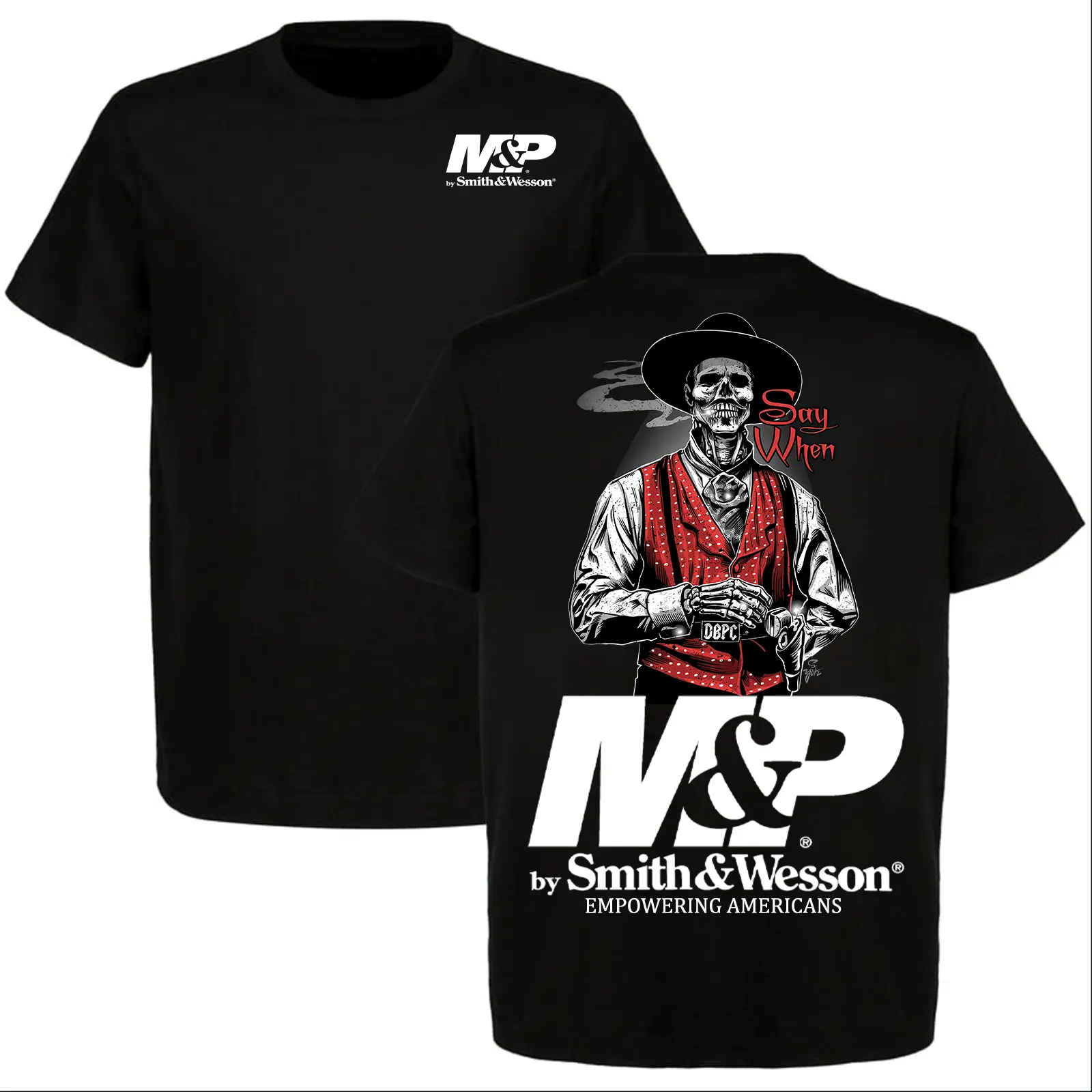 Smith & Wesson “Say When” Old West T-Shirt, Smith & Wesson M&P Tee, Vintage Cowboy Style, Full Size, Full Color