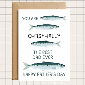 You Are O-fish-ially The Best Dad Ever Father's Day Greeting Card, Father's Day Card, Outdoor Dad Lover, Card For Dad, Father's Day Gift Ideas, Funny Card For Dad