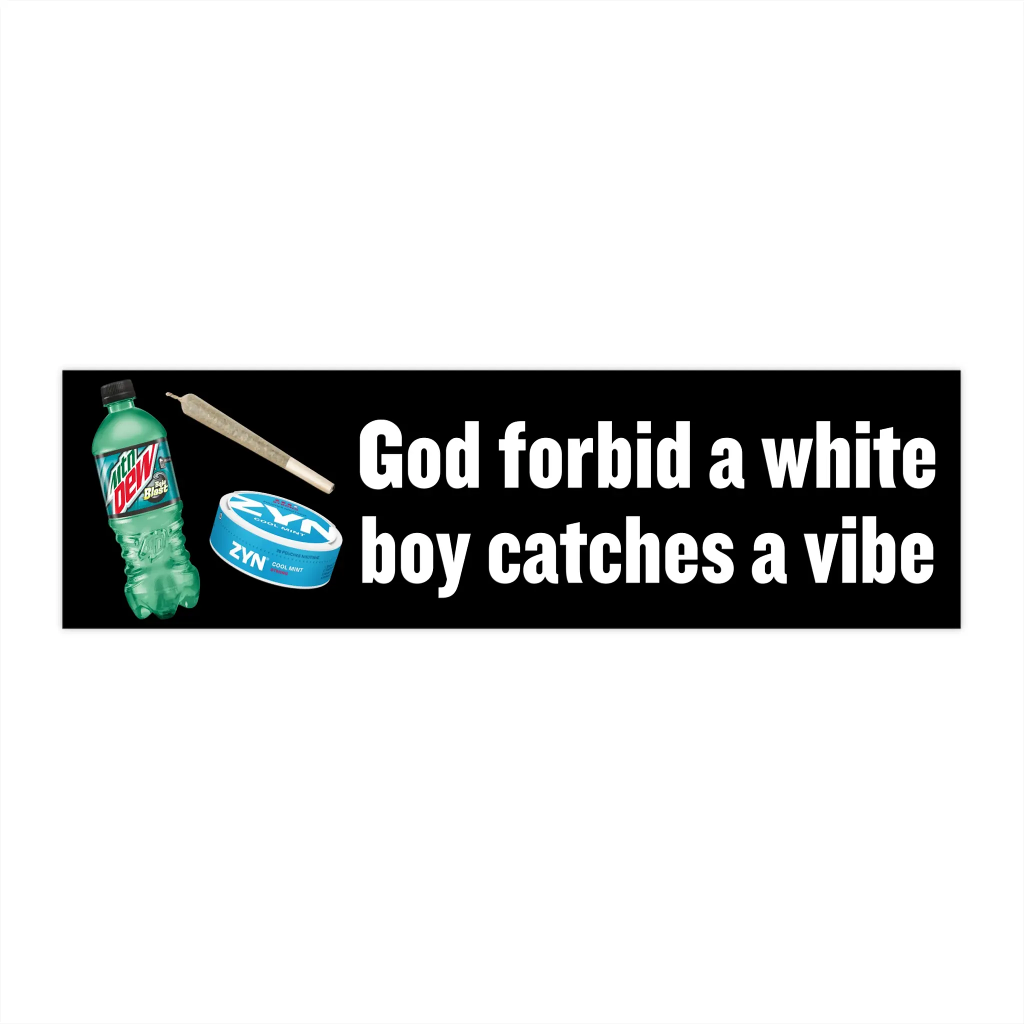 White Boy Vibe Bumper Stickers - Gifts, Humor, Car Decor, Chronically Online, Catch a Vibe, Ironic Sticker