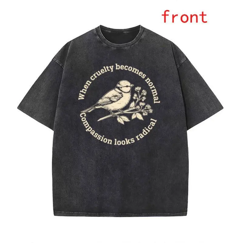 Radical Compassion Graphic T-Shirt – Washed Cotton, Floral Bird, Human Rights Message
