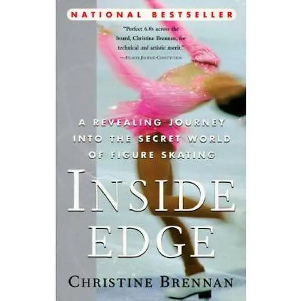 USED Book - Inside Edge: A Revealing Journey into the Secret World of Figure Skating by Christine Brennan (Paperback) - english