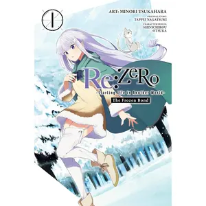 Re:ZERO -Starting Life in Another World-, The Frozen Bond, Vol. 1