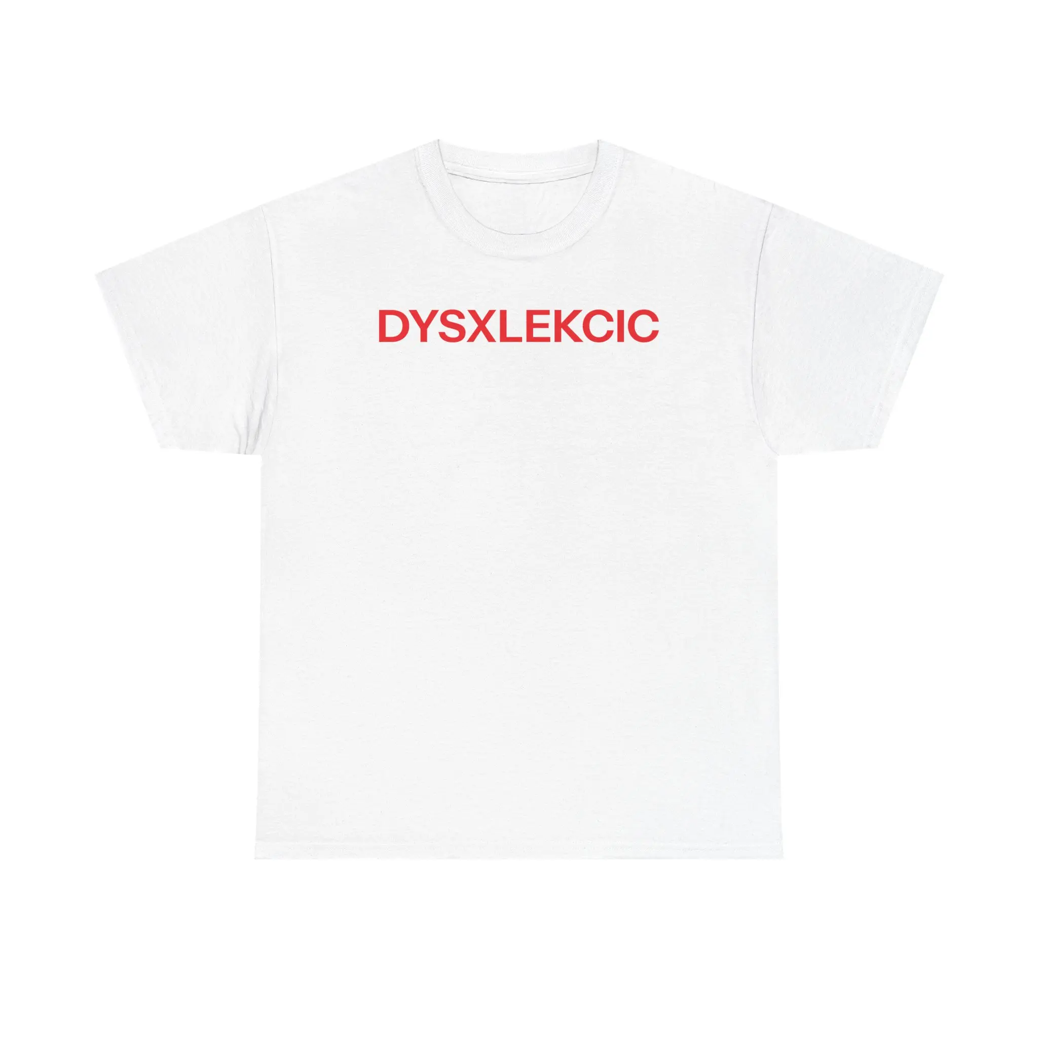DYSXLEKCIC T-shirt DYSXLEKCIC T-shirt