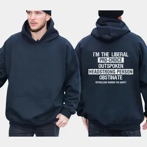 I'm The Liberal Pro Choice Outspoken Headstrong Person Obstinate Hoodie, Funny Shirts, Democrat Shirt, Liberal Tee