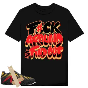 Fck Around Graphic Ja 3 Raptor Black Anthracite Crimson Red Yellow Ochre Gold T-Shirt, Shirt To Match sneaker Streetwear Graphic Shirt Men Women