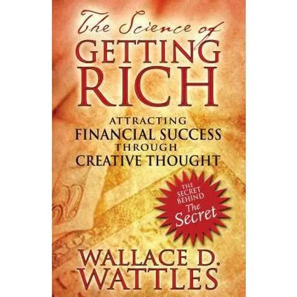USED Book - The Science of Getting Rich: Attracting Financial Success Through Creative Thought by Wattles, Wallace D. (Paperback) - english