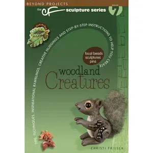 USED-Woodland Creatures: Tips, Techniques, Inspirational Ramblings, Creative Nudgings and Step-By-Step Instructions to Help You Create by Friesen, Christi (Paperback)