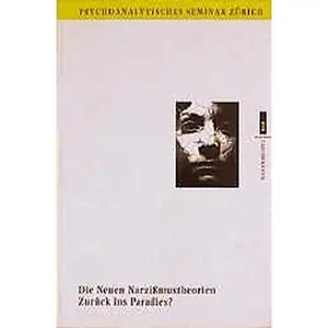 USED-EVA Taschenbücher, Bd.18, Die neuen NarziÃŸmustheorien: zurück ins Paradies? (Turtleback)