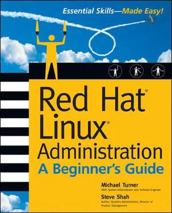 USED-Red Hat Linux Administration: A Beginner's Guide (Beginner's Guide) by Michael Turner (Paperback)