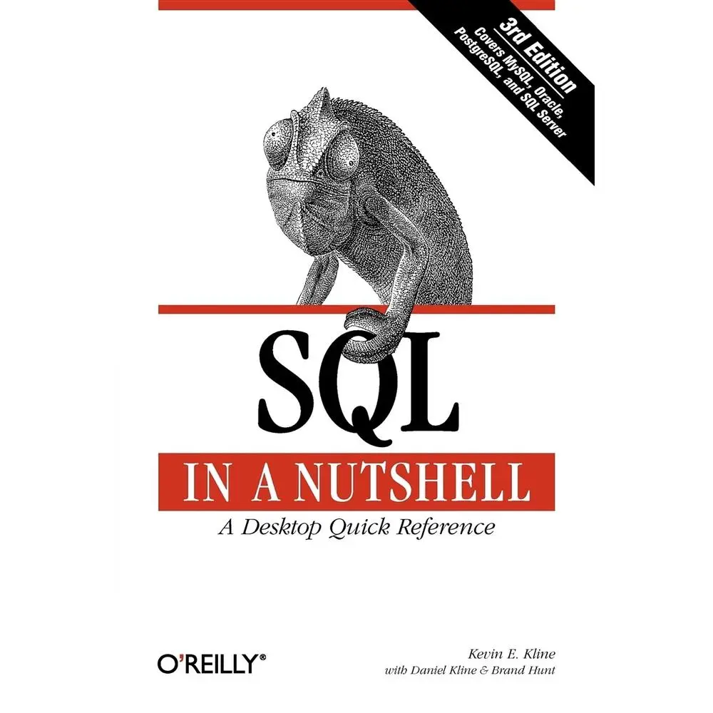 USED-SQL in a Nutshell: A Desktop Quick Reference Guide by Kline, Kevin (Paperback)